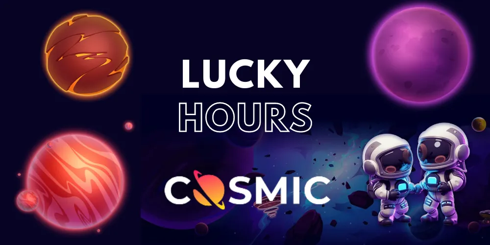 cosmicslot-lucky-hours