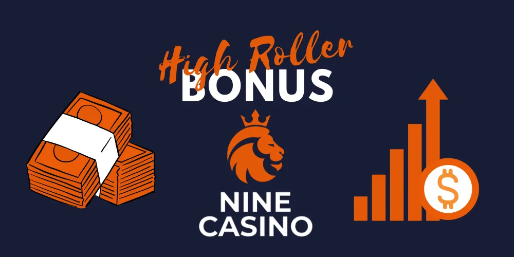 nine-casino-high-roller-bonus