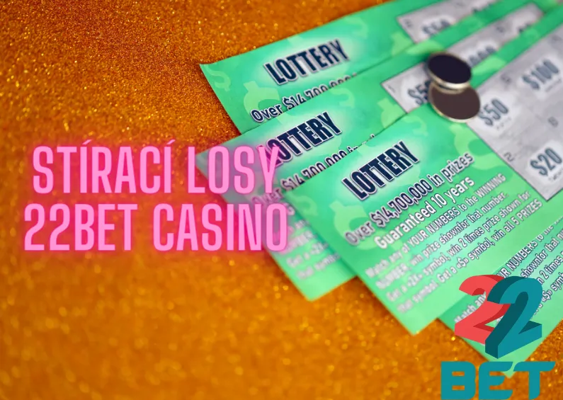 Stírací losy na 22Bet Casino